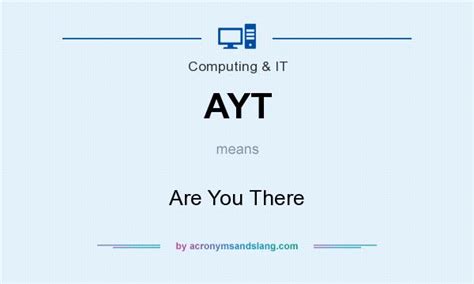 what does ayt stand for|AYT Meaning & Definition.